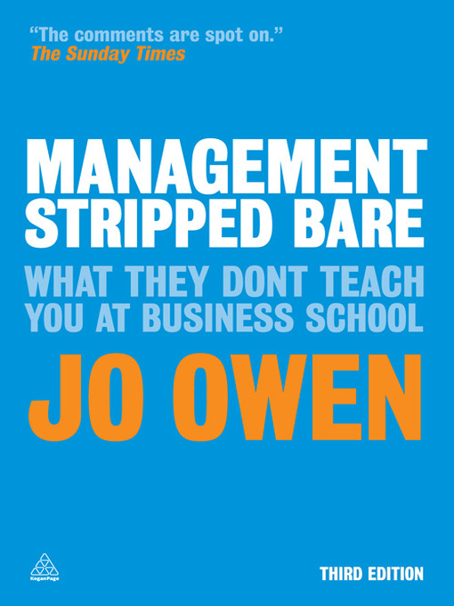 Title details for Management Stripped Bare by Jo Owen - Available